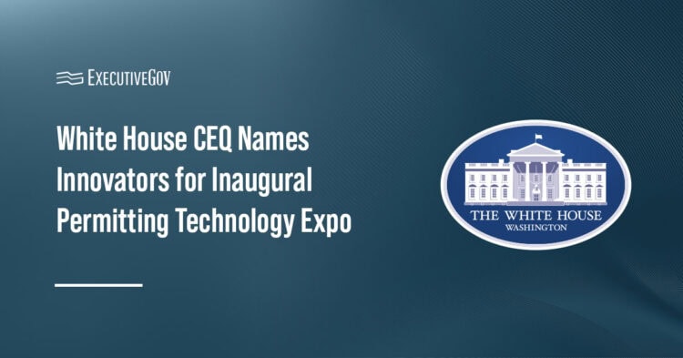 White House CEQ Names Innovators for Inaugural Permitting Technology Expo Executive Gov White House. CEQ revealed the technology innovators that will demonstrate the tools to modernize reviews and permitting.