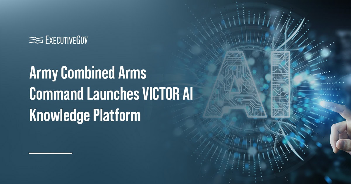 Army Combined Arms Command Launches VICTOR AI Knowledge Platform Executive Gov Artificial intelligence. AI technology graphic representing VICTOR, the Army's AI-powered knowledge platform for soldiers.