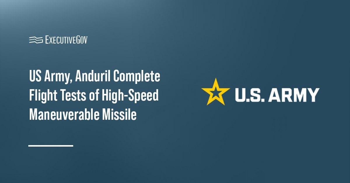 US Army, Anduril Complete Flight Tests of High-Speed Maneuverable Missile Executive Gov The U.S. Army logo. The Army and Anduril have wrapped up a series of tests for the High-Speed Maneuverable Missile.