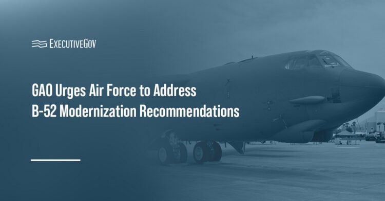 B-52 bomber aircraft. GAO calls on Air Force to delay B-52 production decision.