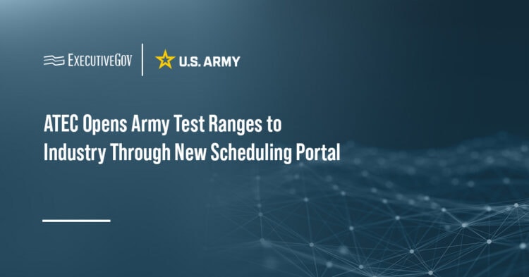 ATEC Opens Army Test Ranges to Industry Through New Scheduling Portal Executive Gov US Army logo. ATEC opened four U.S. test ranges and a Morocco site to private companies.