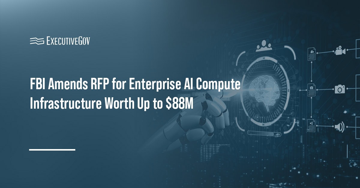 Artificial intelligence. The FBI revised its AI hardware RFP after answering questions submitted by potential offerors.