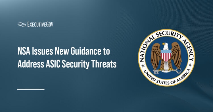 NSA seal. The National Security Agency issued reports to address threats to application-specific integrated circuits.