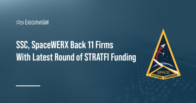 Space Systems Command. SSC's Commercial Space Office and SpaceWERX have announced the awardees of the STRATFI initiative.