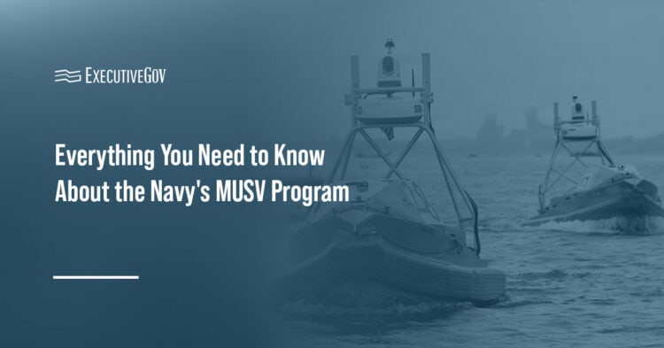 All About the Navy’s MUSV: The Golden Fleet’s Autonomous Platform for Maritime Dominance Executive Gov Unmanned surface vessels. The Navy established a marketplace to acquire medium unmanned surface vessels