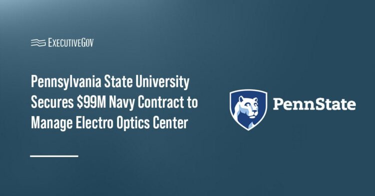 Penn State. PSU will perform a decade's worth of R&D facility management under a $99 million Navy contract.