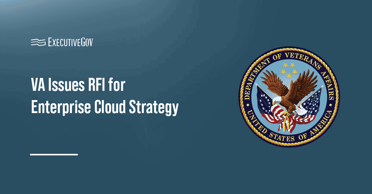 VA seal. The Department of Veterans Affairs has issued an RFI to gather industry input on the VA Enterprise Cloud.