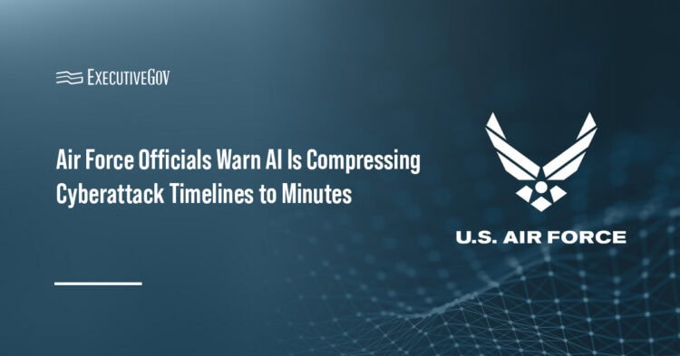 Air Force Officials Warn AI Is Compressing Cyberattack Timelines to Minutes Executive Gov U.S. Air Force seal. The 16th Air Force warned that artificial intelligence is speeding up the execution of cyberattacks.