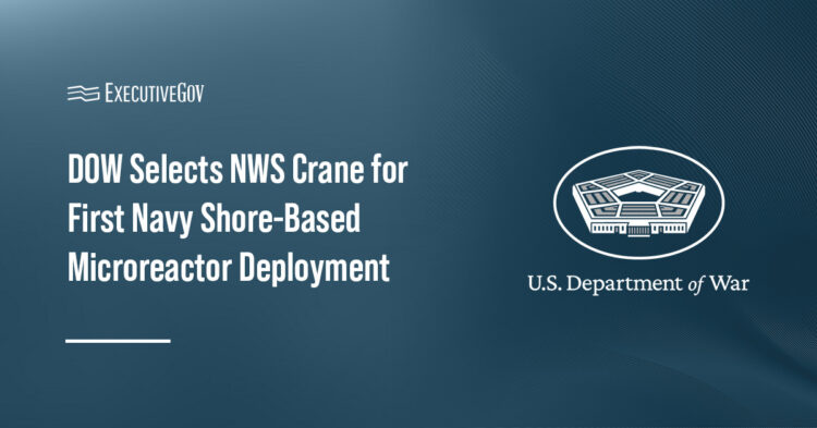 Pentagon seal. The Department of War has selected NWS Crane to host the Navy's first shore-based nuclear microreactor.