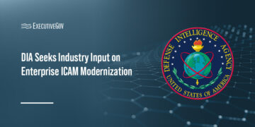 Defense Intelligence Agency. The agency issued a request for information for its plan to modernize its ICAM infrastructure.