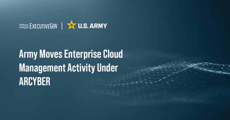 U.S. Army logo. The U.S. Army Cyber Command takes oversight of the Enterprise Cloud Management Activity in a cloud management reorganization.