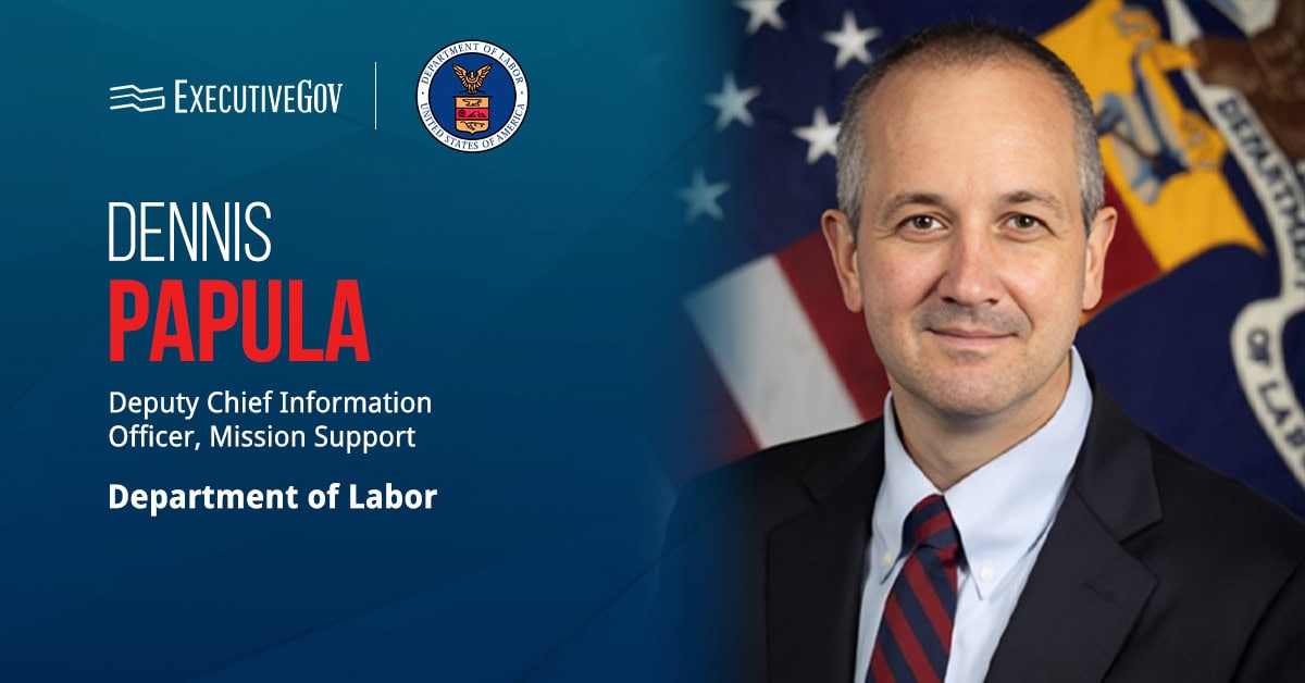 Dennis Papula. The former HHS ASPR CIO has joined the Labor Department as deputy CIO for mission support, overseeing its business applications portfolio.