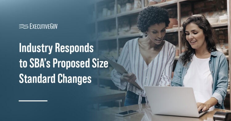 Small business graphic. The Small Business Administration has received over 60,000 comments on its proposed overhaul of small business size standards.