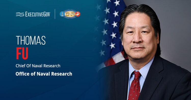 Dr. Thomas Fu. Fu has been named the chief of naval research of the Office of Naval Research. He previously led ONR's Sea Warfare and Weapons Department.