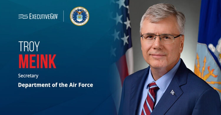 Troy Meink Details Air Force's Continued Shift Toward Crewed-Uncrewed Force Design Executive Gov Troy Meink. The Air Force secretary detailed a shift toward crewed-uncrewed force design and modernization priorities.