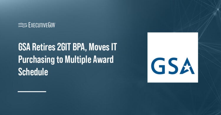 GSA logo. The General Services Administration has retired the 2nd Generation Information Technology BPA.