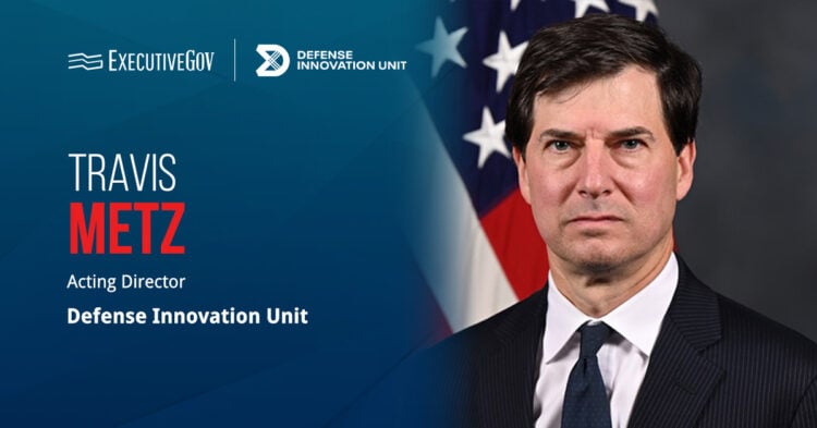 Travis Metz. The Defense Innovation Unit deputy director and COO has been named acting director of DIU.
